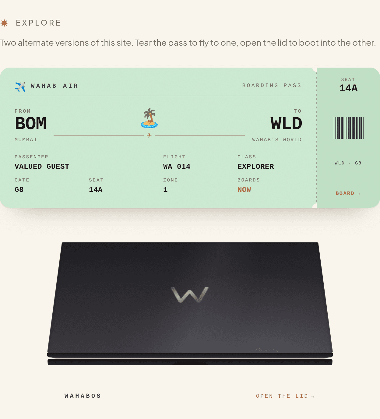 A tearable green boarding pass from Mumbai to Wahab's World above a closed black laptop with a glowing W, captioned open the lid.